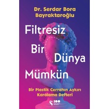 Doğan Solibri Filtresiz Bir Dünya Mümkün