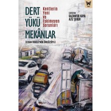 Nika Yayınevi Dert Yükü Mekanlar