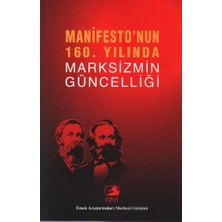 Epos Yayınları Manifesto'nun 160. Yılında Marksizmin Güncelliği