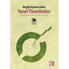 İmge Kitabevi Yayınları Yerel Yönetimler / Liberal Açıklamalara Eleştirel Yaklaşım