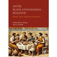 Sakin Kitap Antik Roma Dünyasında Beslenme