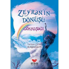 Efsus Yayınları Zeyra'nın Dönüşü Gökkuşağı