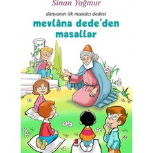 Kapı Yayınları Mevlâna Dede’den Masallar