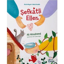 Mecaz Çocuk Yayıncılık Şefkatli Eller