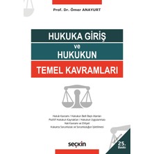 Ed Collection Hukuka Giriş ve Hukukun Kavramları 25. Baskı