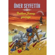 TUX Ömer Seyfettin Balkan Savaşı Günlüğü