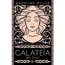 Maxi Trendy Galateia: Bir Öykü