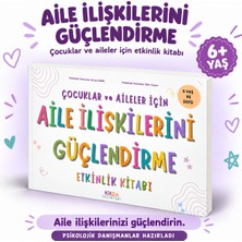 Kitza Yayınları Çocuklar ve Aileler Için Aile Ilişkilerini Güçlendirme Etkinlik