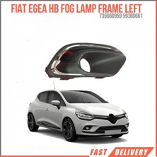 BSG Fiat Egea Hatchback (2015 Yılında Çıkan Kasa) Sis Far Çerçevesi Sol (Oem NO:735660959)