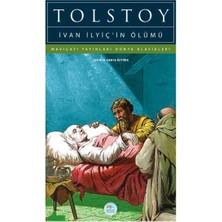 Ulora Ivan Ilyiç’in Ölümü - Dünya Klasikleri