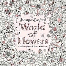 Happy Trend Of Flowers: A Coloring Book And Floral Adventure