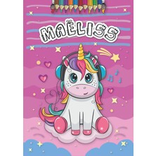 Maëliss: Livre De Coloriage Personnalisé Pour Maëliss | Licorne | Cadeau D'anniversaire Pour Fille ... | 4 À 8 Ans | 25 Motifs De Licorne Avec Le Prénom Maëliss, Grand Format A4 (21 x 29.7 Cm)