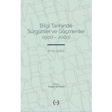Islık Yayınları Bilgi Tarihinde Sürgünler ve Göçmenler (1500 – 2000)