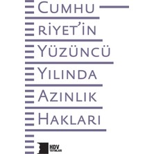 Hrant Dink Vakfı Yayınları Cumhuriyet’in Yüzüncü Yılında Azınlık Hakları