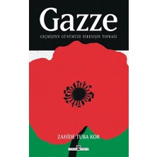Timaş Yayınları Gazze: Geçmişten Günümüze Direnişin Toprağı