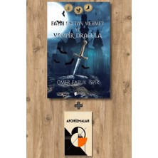 Lopus Yayınları Fatih Sultan Mehmet ve Vampir Dracula + Aforizmalar