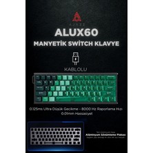 Ajazz ALUX60 Manyetik Switch Klavye- Full Alüminyum Gövde ve Konumlama PLAKASI-0.125MS Ultra Düşük Gecikme Switch Sökücü Hediyeli