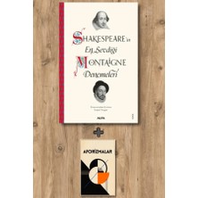 Alfa Yayınları Shakespeare’in En Sevdiği Montaigne Denemeleri + Aforizmalar