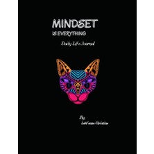 Orevio Mindset Is Everything: Daily Life Journal