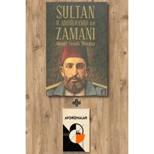 Kapı Yayınları Sultan Iı. Abdülhamid ve Zamanı + Aforizmalar