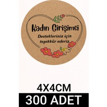 Woisco Kadın Girişimci Çıkartma Etiket (Kraft 4X4CM 300 Adet) Paketleme Ambalaj Kargo Ürün Etiketi T.no:10