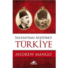 Orevio Sultandan Atatürke Türkiye