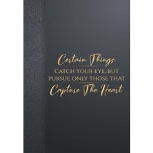 Orevio Certain Things Catch Your Eye Motivasyon Defteri: 122 Pages, 6x9"