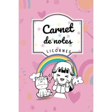 Orevio Carnet De Notes Licornes: Cahier Au Format 15 x 22 cm | 100 Pages Pour Écrire, Dessiner Et Colorier | Pour Enfants De 4 À 10 Ans (French Edition)