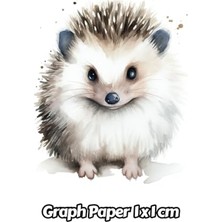 Orevio Watercolor Hedgehog Graph Paper 1x1 Cm: 1 cm Squared Grid Paper | Gift For People Who Love Forest Animals; Wildlife Animal Lovers | For Back To School, Office, Work | 8.5 x 11 Inches | 111 Pages