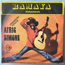 •  Afric Simone - Ramaya / Piranha     (45 Lik Yabancı  Plak -Dönem Baskı)