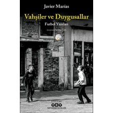 TeknoKapsül Vahşiler ve Duygusallar