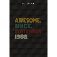 Orevio Awesome Since September 1988 34 Years Old 34TH Birthday Gift: Funny 34 Year Old Gifts Happy 34TH Birthday Gift Ideas/journal/notebook/diary/greeting Card Alternative For Women & Men