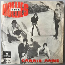 •  The Hollies - Carrie Anne / Signs That Will Never Change     (45 Lik Yabancı  Plak -Dönem Baskı)