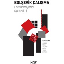 Kor Kitap Bolşevik Çalışma - Enternasyonal Deneyimi