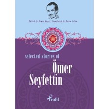 Profil Kitap Selected Stories Of Ömer Seyfettin