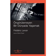 İş Bankası Kültür Yayınları Öngörülemeyen Bir Dünyada Yaşamak