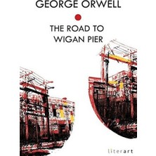 Literart Yayınları The Road To Wıgan Pıer