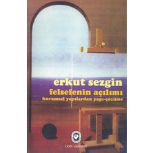 Cem Yayınevi Felsefenin Açılımı Kuramsal Yapılardan Yapı-Çözüme