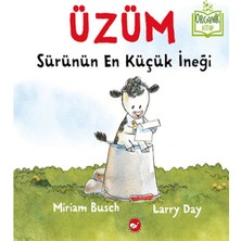 Beyaz Balina Yayınları Üzüm, Sürünün En Küçük Ineği - Organik Kitaplar