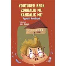 Hep Kitap Youtuber Berk Zorbalık Mı, Kankalık Mı?