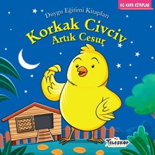 Teleskop Korkak Civciv Artık Cesur - Duygu Eğitim Kitapları