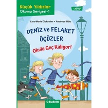 Tudem Yayın Grubu Deniz ve Felaket Üçüzler 1 - Okula Geç Kalıyor!