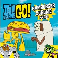 Beta Kids Teen Titans Go! Hamburger Dürüme Karşı