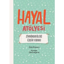 MEAV Yayıncılık Hayal Atölyesi - Zihnindekileri Özgür Bırak!