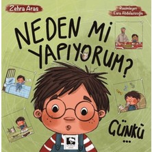 Çınaraltı Yayınları Neden Mi Yapıyorum? Çünkü