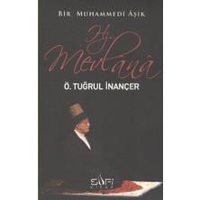 Sufi Kitap Bir Muhammedi Aşık: Hz. Mevlana