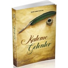 Yazarın Kendi Yayını Kaleme Gelenler