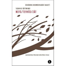 H Yayınları Tasavvuf Eğitiminde Nefs - Tevhid - Zat