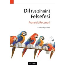 Doğu Batı Yayınları Dil (Ve Zihnin) Felsefesi