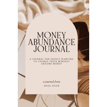 Orevio Money Abundance Journal: Change Your Mindset Around Money